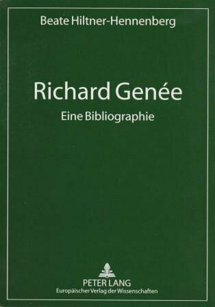 ​HILTNER-HENNENBERG, BEATE: Richard Genée. Eine Bibliographie