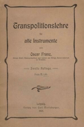 ​FRANZ, OSCAR: Transpositionslehre für alle Instrumente