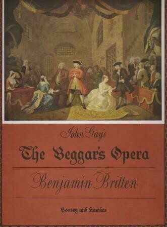 ​BRITTEN, BENJAMIN: The Beggar's Opera. Klavierauszug