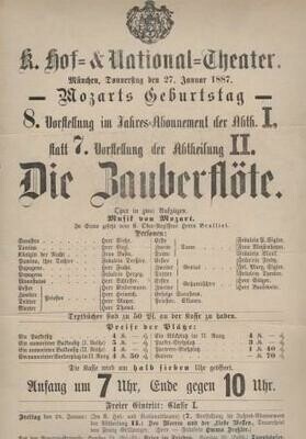THEATERZETTEL - MOZART - Die Zauberflöte. K. Hof- & National-Theater. München, Donnerstag den 27. Januar 1887