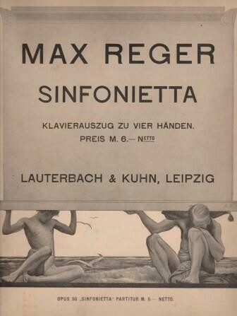 ​REGER, MAX: Sinfonietta für Orchester. Opus 90