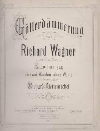 WAGNER, RICHARD: Götterdämmerung. Klavierauszug