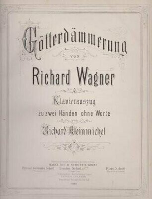 WAGNER, RICHARD: Götterdämmerung. Klavierauszug