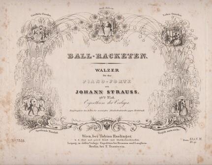 ​STRAUSS, JOHANN (VATER): Ball-Racketen. Walzer für das Piano-Forte. Erstausgabe