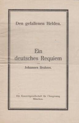 ​PROGRAMMHEFT - MÜNCHEN - Ein deutsches Requiem von Johannes Brahms