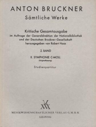 ​BRUCKNER, ANTON: II. Symphonie c-Moll (Originalfassung). Studienpartitur (Robert Haas)