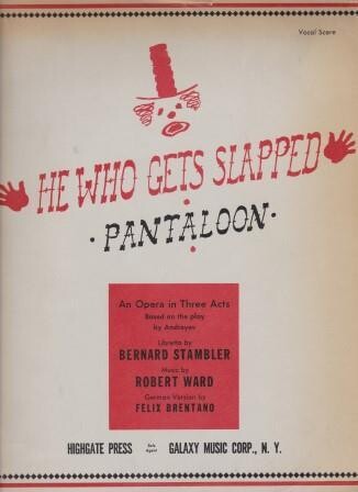 ​WARD, ROBERT: He Who Gets Slapped (Pantaloon)