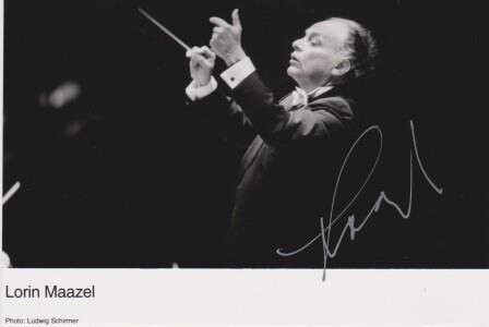 ​MAAZEL, LORIN (1930-2014): Signierte Photographie mit Notenzitat auf der Rückseite