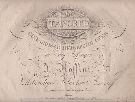 ​ROSSINI, GIOACCHINO: Tancred
