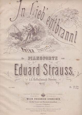 ​STRAUSS, EDUARD: In Lieb' entbrannt. Polka Op. 117