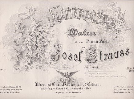 ​STRAUSS, JOSEF: Flattergeister. Walzer