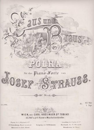 ​STRAUSS, JOSEF: Saus und Braus. Polka