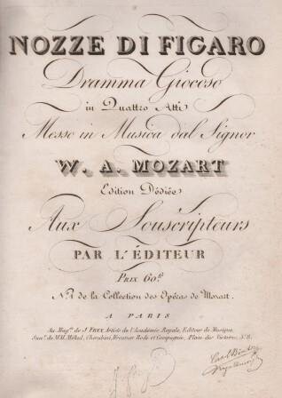 MOZART, W. A.: [KV 492] Nozze di Figaro. Partitur. Paris, J. Frey [1821]