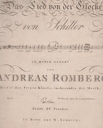 ROMBERG, ANDREAS: Das Lied von der Glocke von Schiller