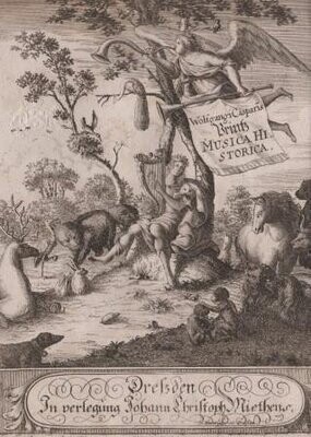 ​PRINTZ VON WALDTHURN, WOLFGANG CASPAR: Historische Beschreibung der Edelen Sing- und Kling-Kunst... Dresden, Johann Christoph Mieth 1690