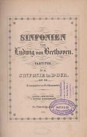 ​BEETHOVEN, LUDWIG VAN: Sinfonie No. 4 in B-Dur. Op. 60. (Fr. Chrysander). Partitur.