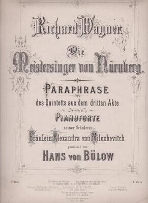 ​WAGNER - BÜLOW, HANS VON: Richard Wagner. Die Meistersinger von Nürnberg. Paraphrase