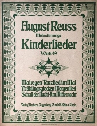 ​REUSS, AUGUST: Mehrstimmige Kinderlieder