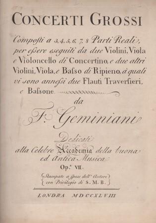 ​GEMINIANI, FRANCESCO: Concerti Grossi Op. 7