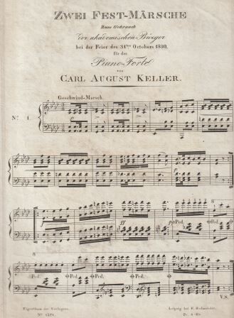 KELLER, CARL AUGUST: Zwei Fest-Märsche