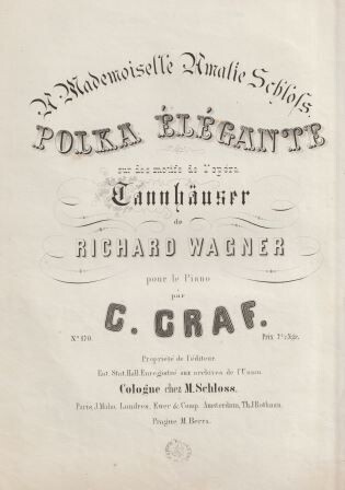 ​WAGNER - GRAF, G.: Polka élégante sur des motifs de l'opéra Tannhäuser