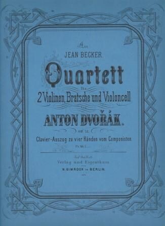 ​DVORAK, ANTON: Quartett [Es-Dur] für Klavier zu zwei Händen