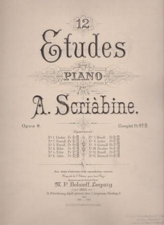 SKRJABIN (SCIRÀBINE), A.: 12 Etudes pour Piano. Opus 8