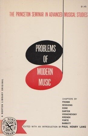 ​LANG, PAUL HENRY (Hrsg.): Problems of Modern Music