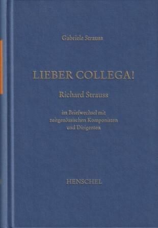 ​STRAUSS, RICHARD - Veröffentlichungen der Richard-Strauss-Gesellschaft München. 17 Bände
