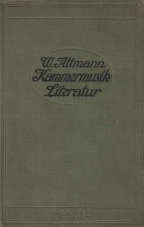​ALTMANN, WILHELM: Kammermusik-Literatur
