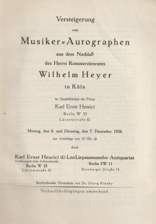 KINSKY, GEORG: Versteigerung von Musiker-Autographen Wilhelm Heyer