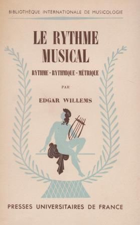 ​WILLEMS, EDGAR: Le rythme musical