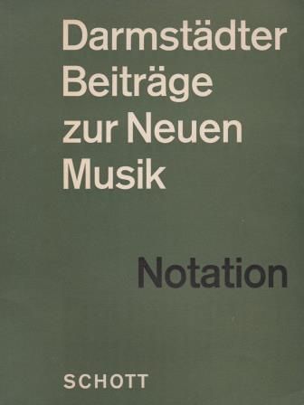 ​THOMAS, ERNST (Hrsg.): Notation Neuer Musik