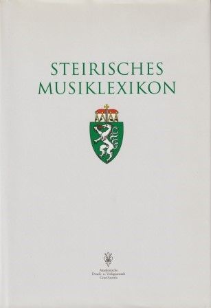 SUPPAN, WOLFGANG: Steirisches Musiklexikon