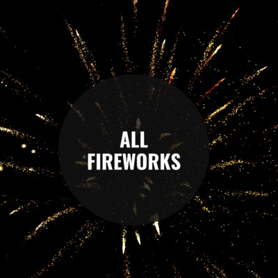 All Fireworks