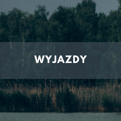 WYJAZDY 2025