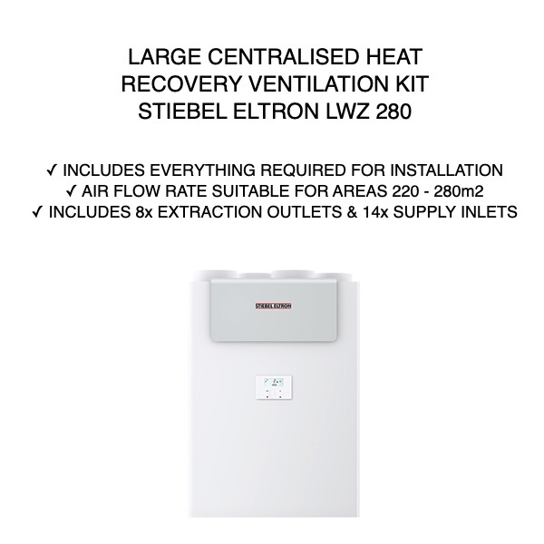 LARGE Heat Recovery Ventilation System Kit STIEBEL ELTRON LWZ 280