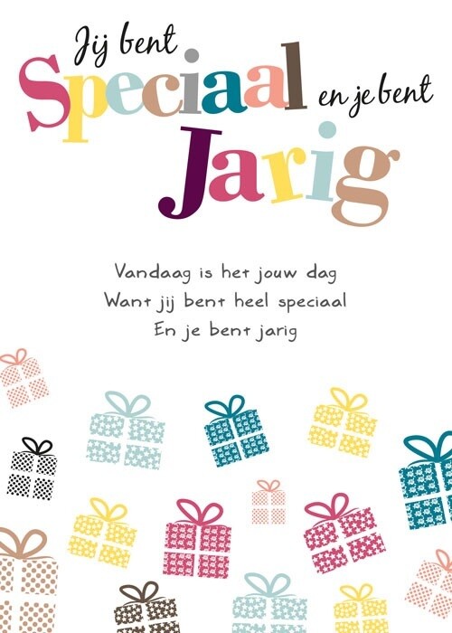 Jij bent speciaal en je bent jarig