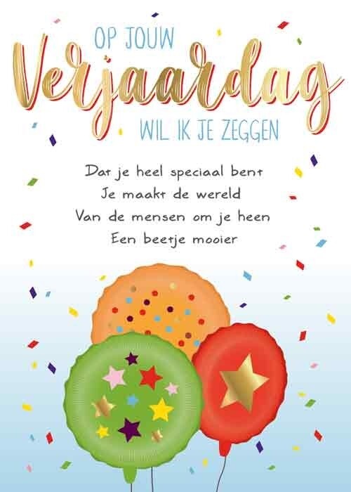 Op jouw verjaardag wil ik zeggen