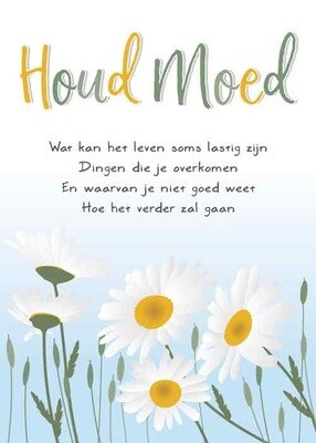 Houd moed