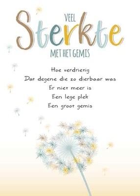 Veel sterkte met het gemis