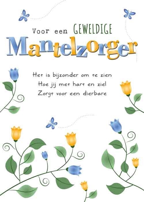 Voor een geweldige mantelzorger