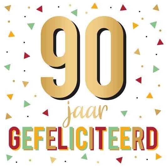 90 jaar Gefeliciteerd
