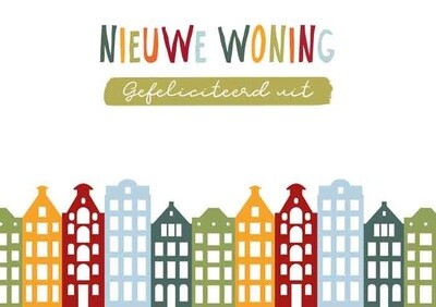 Nieuwe woning - Gefeliciteerd uit Schoten
