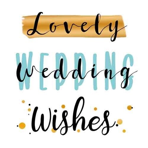 Lovely wedding wishes