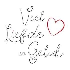 Veel liefde en geluk