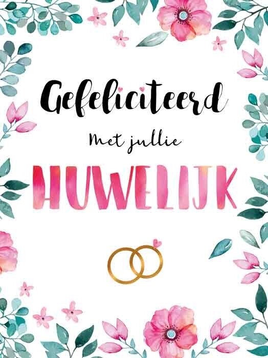 Gefeliciteerd met jullie huwelijk