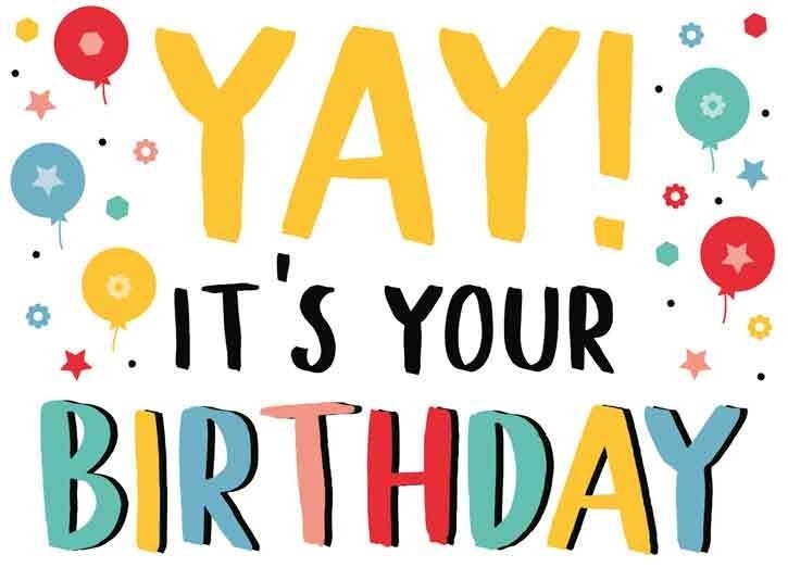 Yay! It's your birthday