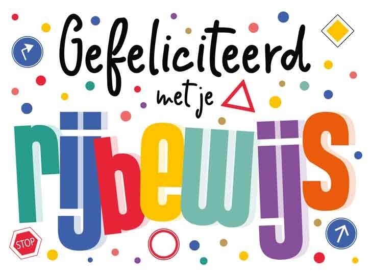 Gefeliciteerd met je rijbewijs