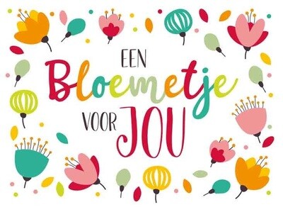 Een bloemetje voor jou